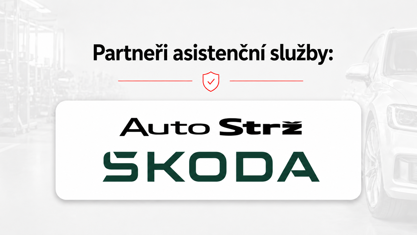 Partneři asistenční služby: Auto Strž Škoda